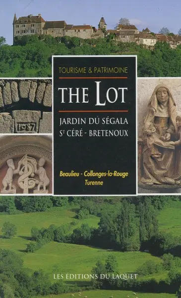 The Lot : jardin du Ségala, St Céré, Bretenoux