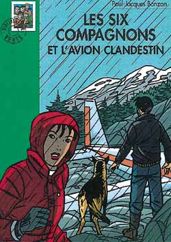 Les six compagnons et l'avion clandestin