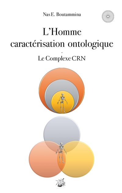 L'Homme caractérisation ontologique : Le Complexe CRN