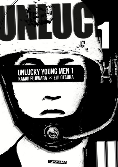 Unlucky young men. Vol. 1