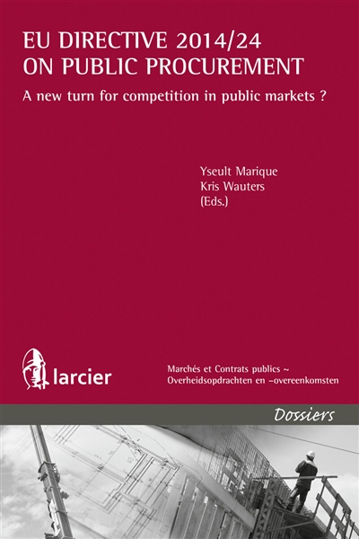 UE directive 2014-24 on public procurement : a new turn for competition in public markets ?