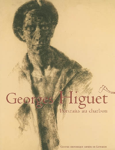 Georges Higuet (1892-1956) : portraits au charbon