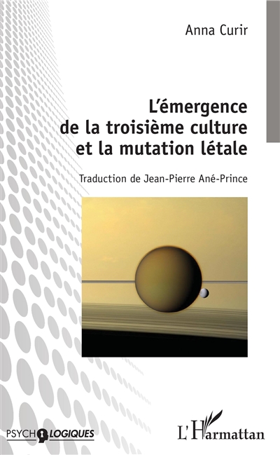 L'émergence de la troisième culture et la mutation létale