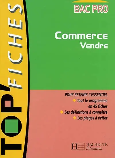 Commerce, vendre, bac pro