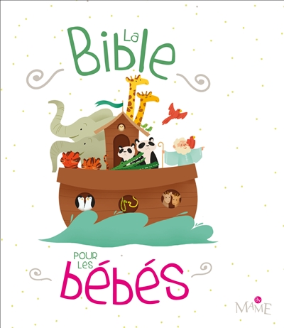 La Bible pour les bébés