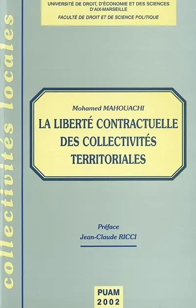 La liberté contractuelle des collectivités territoriales