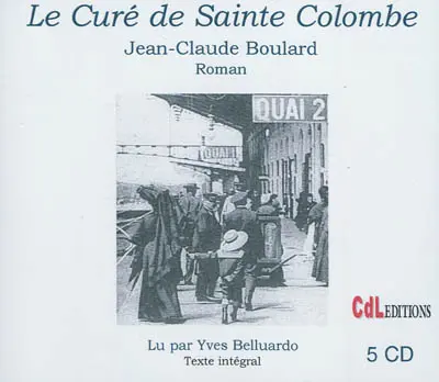 Le curé de Sainte-Colombe