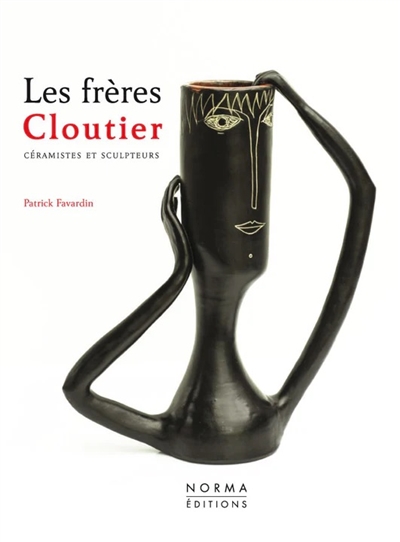 Les frères Cloutier : céramistes et sculpteurs