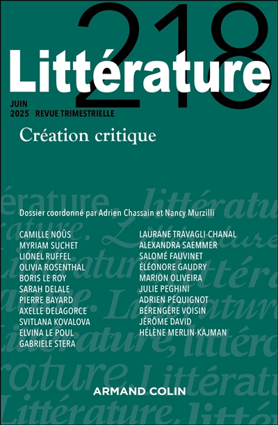 Littérature, n° 218. Création critique