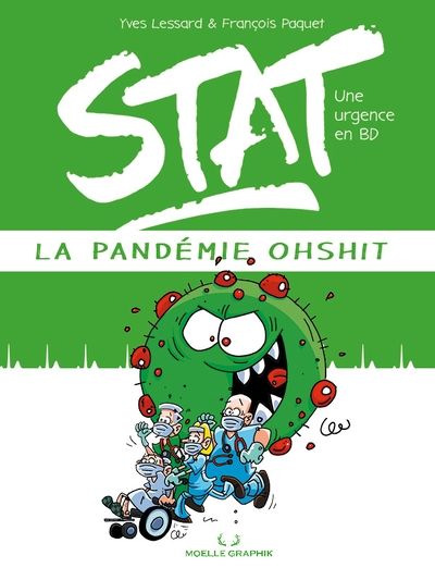 La pandémie Ohshit : Une urgence en BD