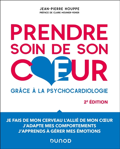 Prendre soin de son coeur : grâce à la psychocardiologie