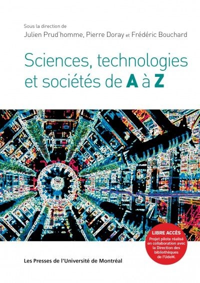 Sciences, technologies et sociétés de A à Z