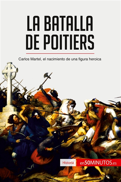 La batalla de Poitiers :...