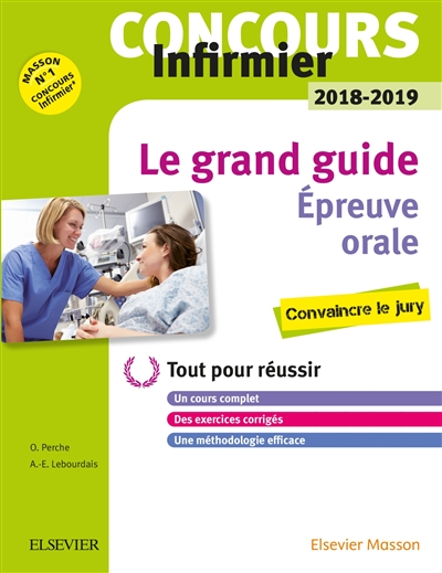 Concours infirmier 2018-2019 : le grand guide : épreuve orale