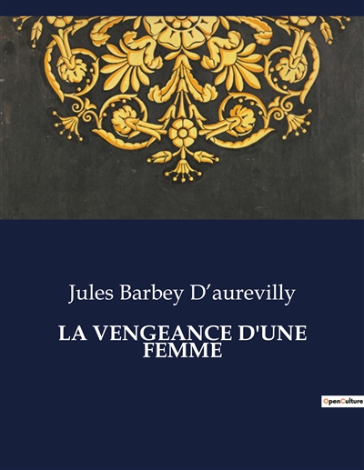 LA VENGEANCE D'UNE FEMME