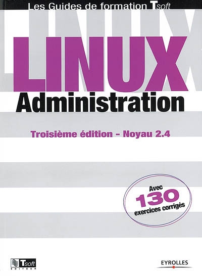 Linux administration : noyau 2.4