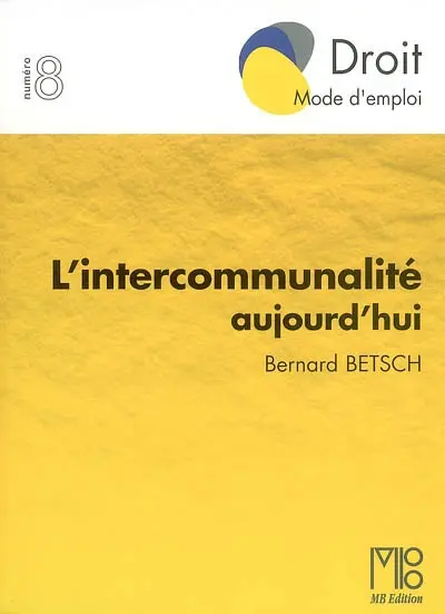 L'intercommunalité aujourd'hui