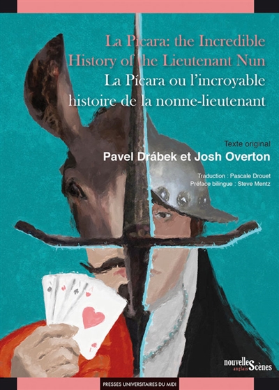 La Picara : the incredible history of the Lieutenant Nun. La Picara ou L'incroyable histoire de la nonne-lieutenant