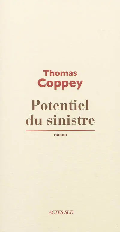 Potentiel du sinistre