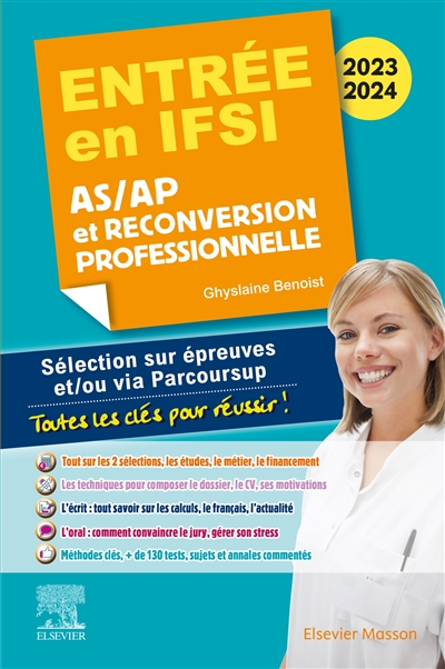Entrée en IFSI 2023-2024 : AS-AP et reconversion professionnelle