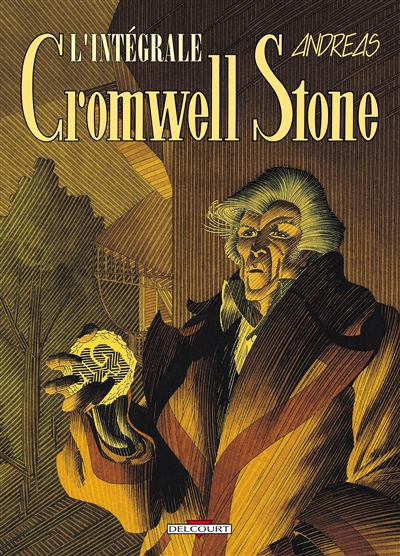 Cromwell Stone : l'intégrale