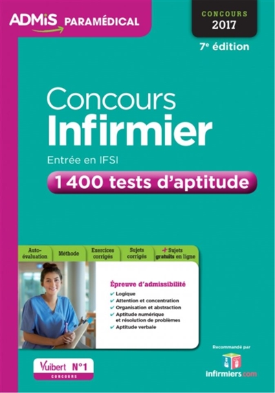 Concours infirmier, entrée en IFSI : 1.400 tests d'aptitude : concours 2017