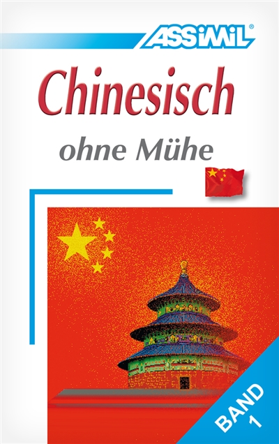 Chinesisch ohne Mühe. Vol. 1