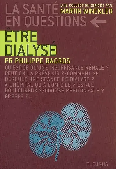 Etre dialysé