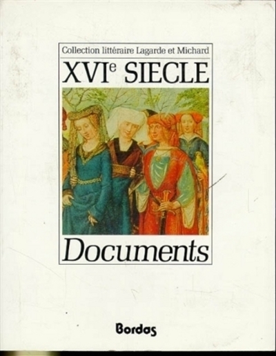 Documents 16e siècle