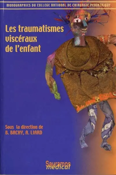 Les traumatismes viscéraux de l'enfant