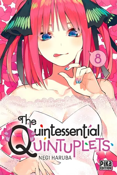 The quintessential quintuplets. Vol. 8