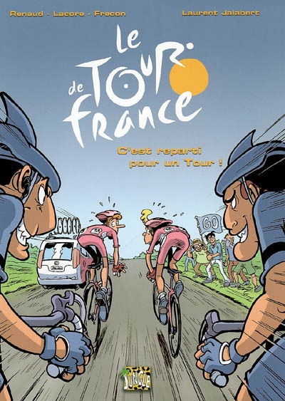 Le Tour de France. Vol. 2. C'est reparti pour un tour !