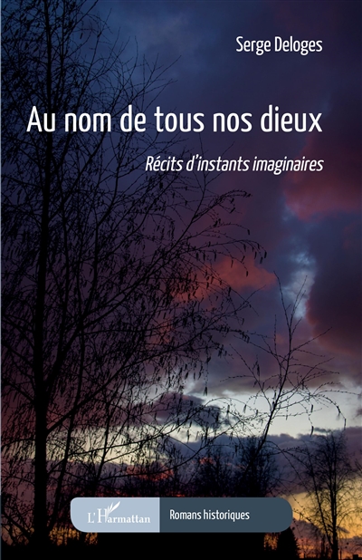 Au nom de tous nos dieux :...