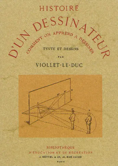 Histoire d'un dessinateur : comment on apprend à dessiner