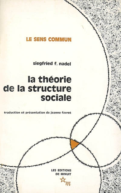 La théorie de la structure sociale