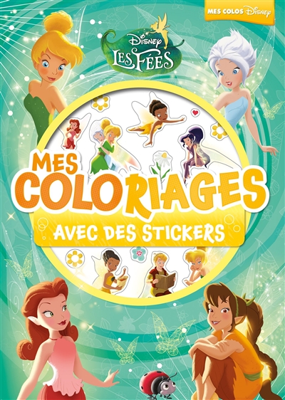 Fée Clochette : mes coloriages avec des stickers