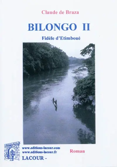 Bilongo. Vol. 2. Fidèle d'Etimboué