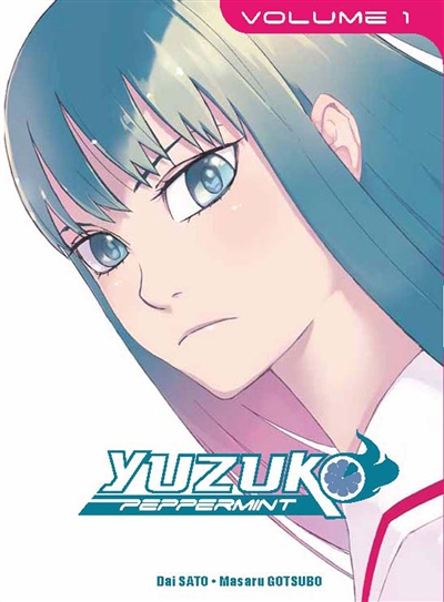 Yuzuko peppermint. Vol. 1