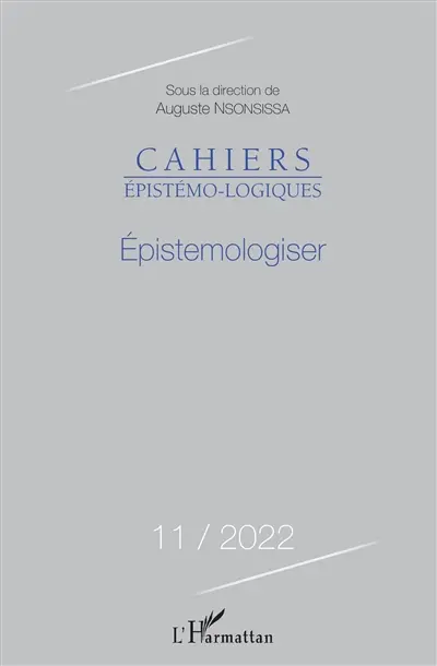 Cahiers épistémo-logiques, n° 11. Epistemologiser
