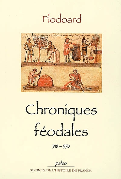 Chroniques féodales, 918-978