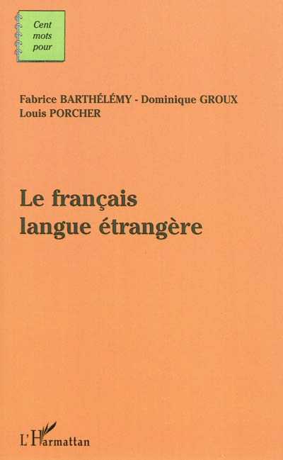 Le français langue étrangère