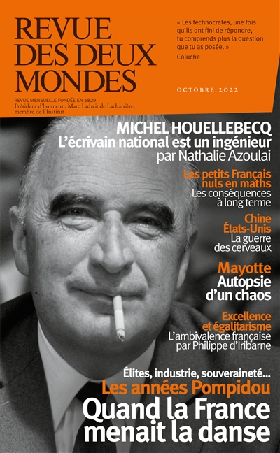 Revue des deux mondes, n° 10 (2022). L'excellence française : de la chute au sursaut ?