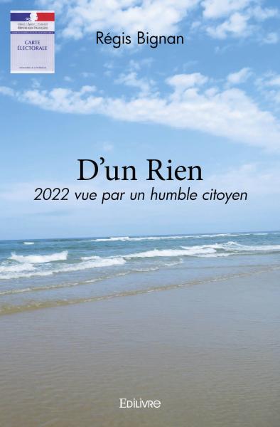 D'un rien : 2022 vue par un...
