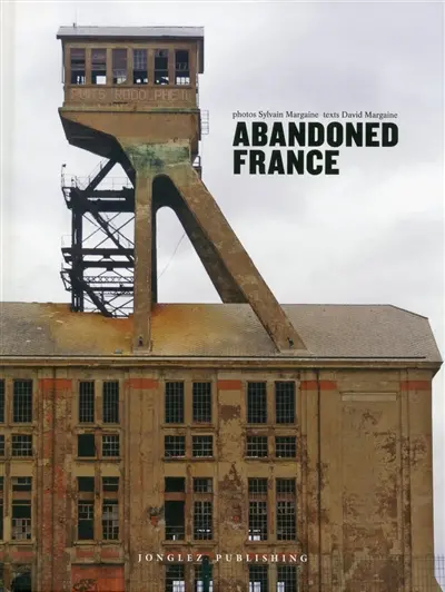 Abandoned France