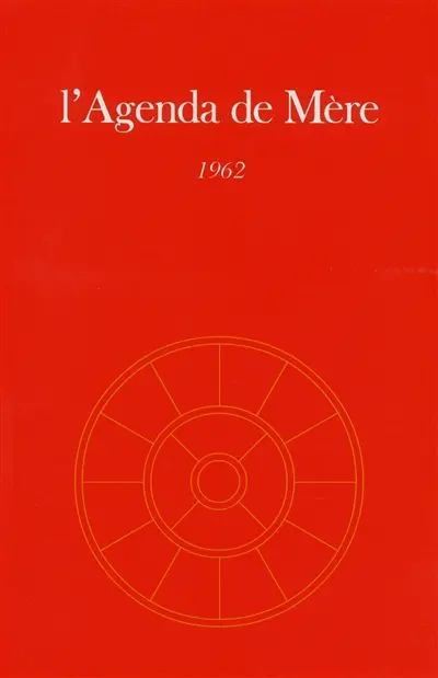L'agenda de Mère. Vol. 3. 1962