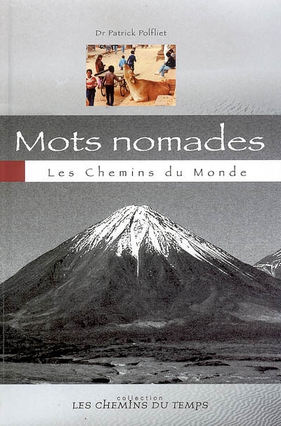 Mots nomades : les chemins du monde
