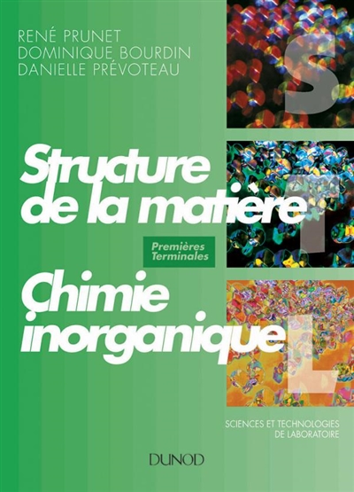 Structure de la matière, chimie inorganique : premières et terminales