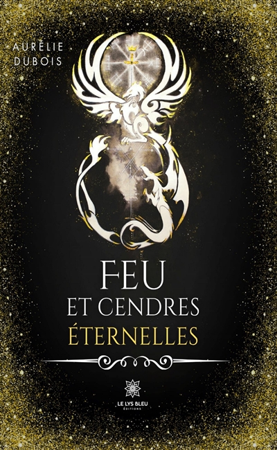 Feu et cendres éternelles