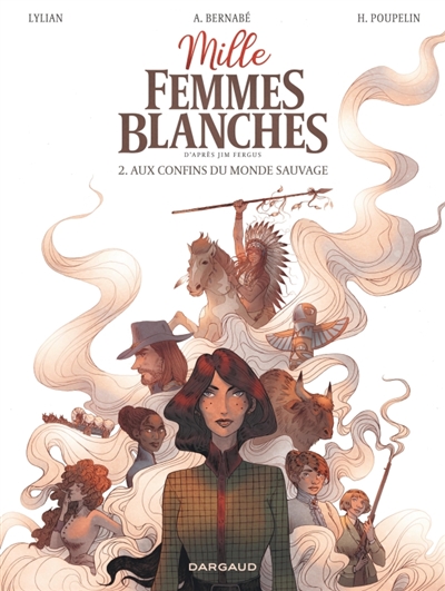 Mille femmes blanches. Vol....