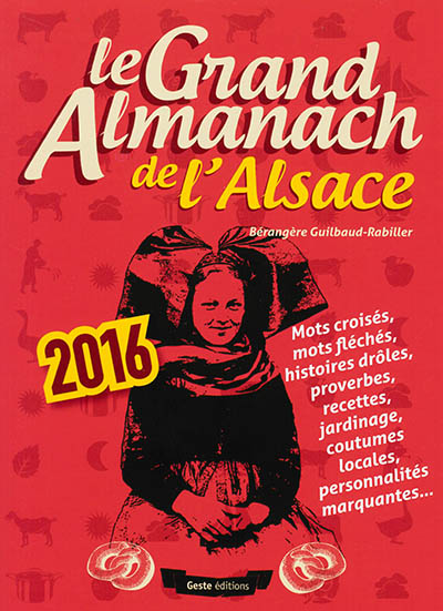 Le grand almanach de l'Alsace 2016